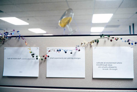 "Cultivate an environment where breakthrough ideas are actually allowed to break through"